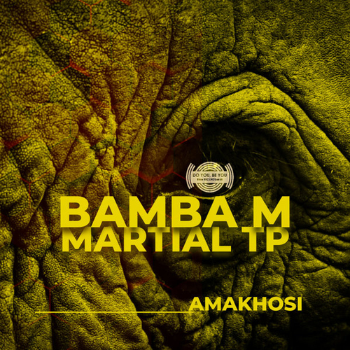 Bamba M, Martial TP - Amakhosi [LV00108]